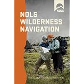 NOLS Wilderness Navigation (NOLS Library)