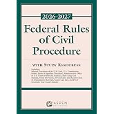 Federal Rules of Civil Procedure: 2026 - 2027 With Study Resources (Supplements)