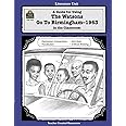 A Guide for Using The Watsons Go to Birmingham - 1963 in the Classroom: Literature Unit
