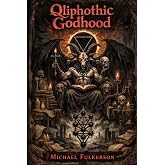 Qliphothic Godhood