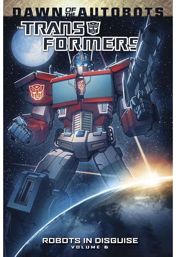 Transformers: Robots In Disguise Volume 2: Barber, John