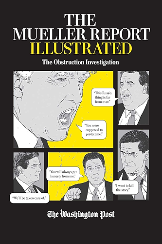 Download The Mueller Report Illustrated: The Obstruction Investigation (English Edition) PDF