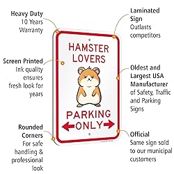 SmartSign Hamster Lovers Parking Only Funny Animal