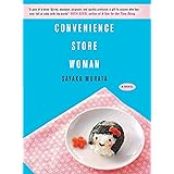 Convenience Store Woman: A Novel