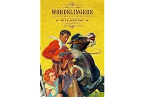 Wordslingers: An Epitaph for the Western