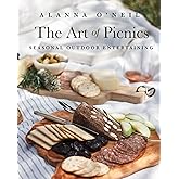 The Art of Picnics: Seasonal Outdoor Entertaining (Picnic Ideas, Party Cooking, Outdoor Entertainment)