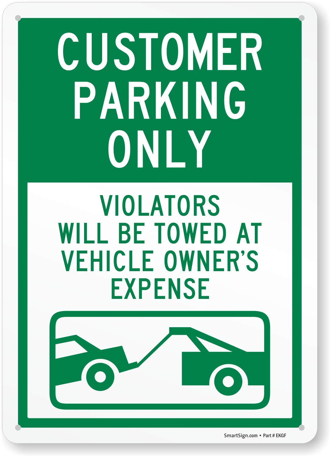 SmartSign “Customer Parking Only - Violators Will Be Towed at Vehicle Owner’s Expense” Sign | 10" x 14" Engineer Grade Reflective Aluminum