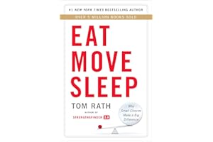 Eat Move Sleep: How Small Choices Lead to Big Changes
