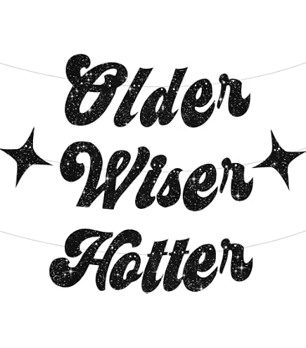 Glitzer-Banner 'Older Wiser Hotter' – Lustige Geburtstagsdeko Für 30., 40., 50., 60. Geburtstag | Wiederverwendbar, Zum Selbstaufhängen