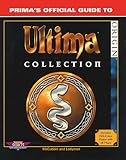 Ultima Collection : Prima's Official Guide to Ultima Collection by 