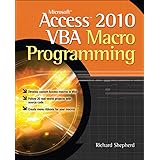 Microsoft Access 2010 VBA Macro Programming