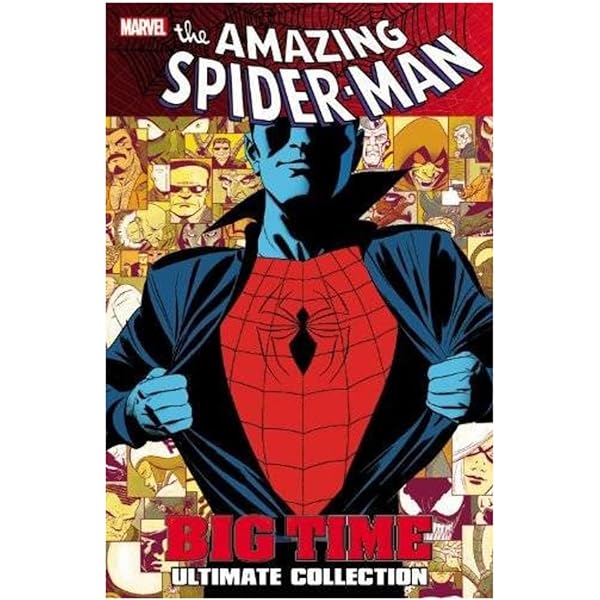 Spider-Man Big Time The Complete Collection 4: Slott, Dan
