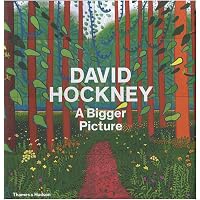 David Hockney: A Bigger Picture. Tim Barringer  [Et Al
