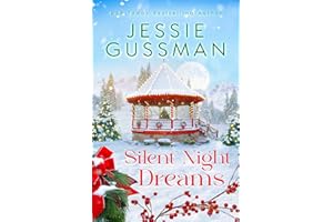 Silent Night Dreams (Mistletoe Meadows Sweet Christmas romance book 8)