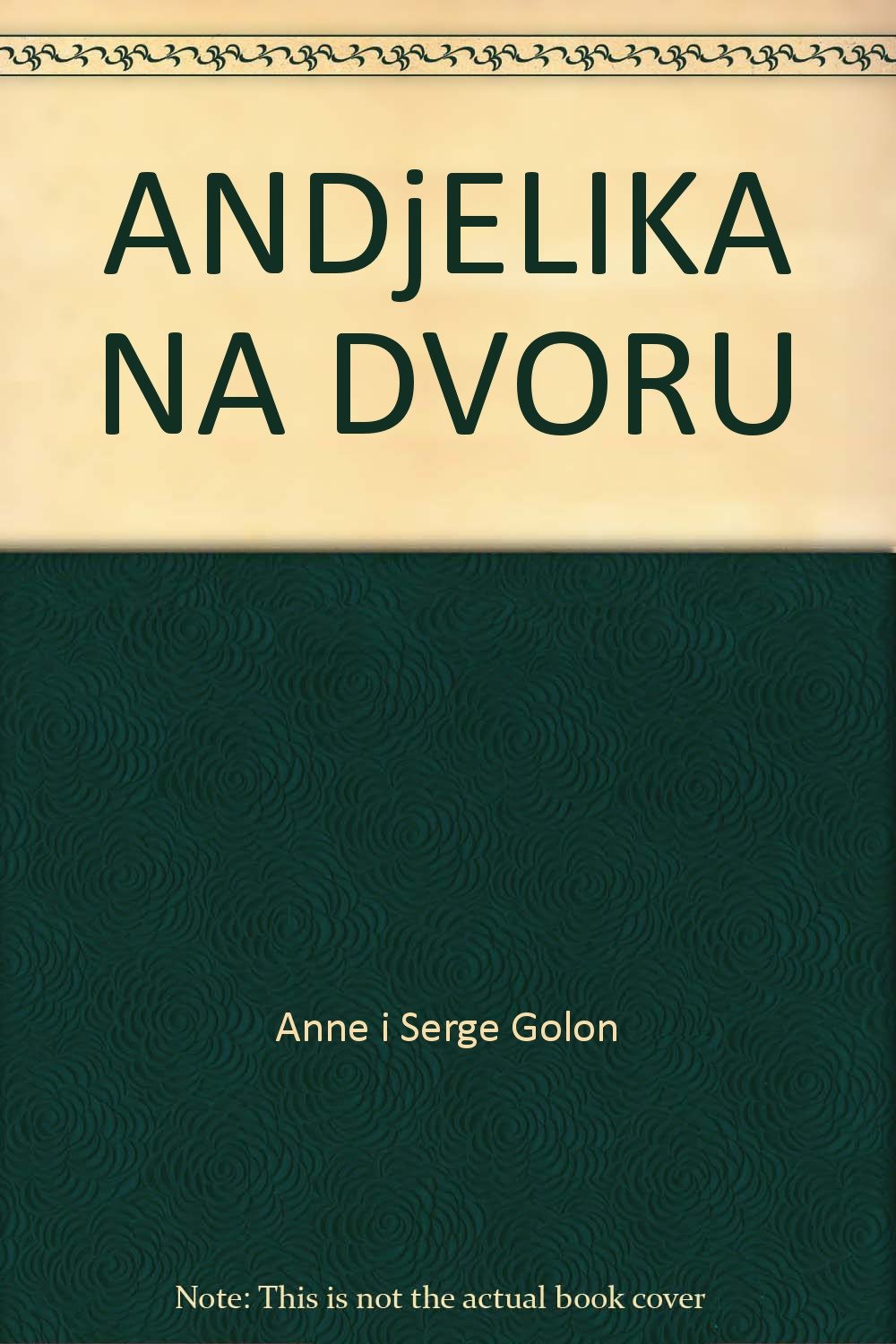 anne i serge golon andjelika