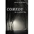 Comedy in a Minor Key: A Novel