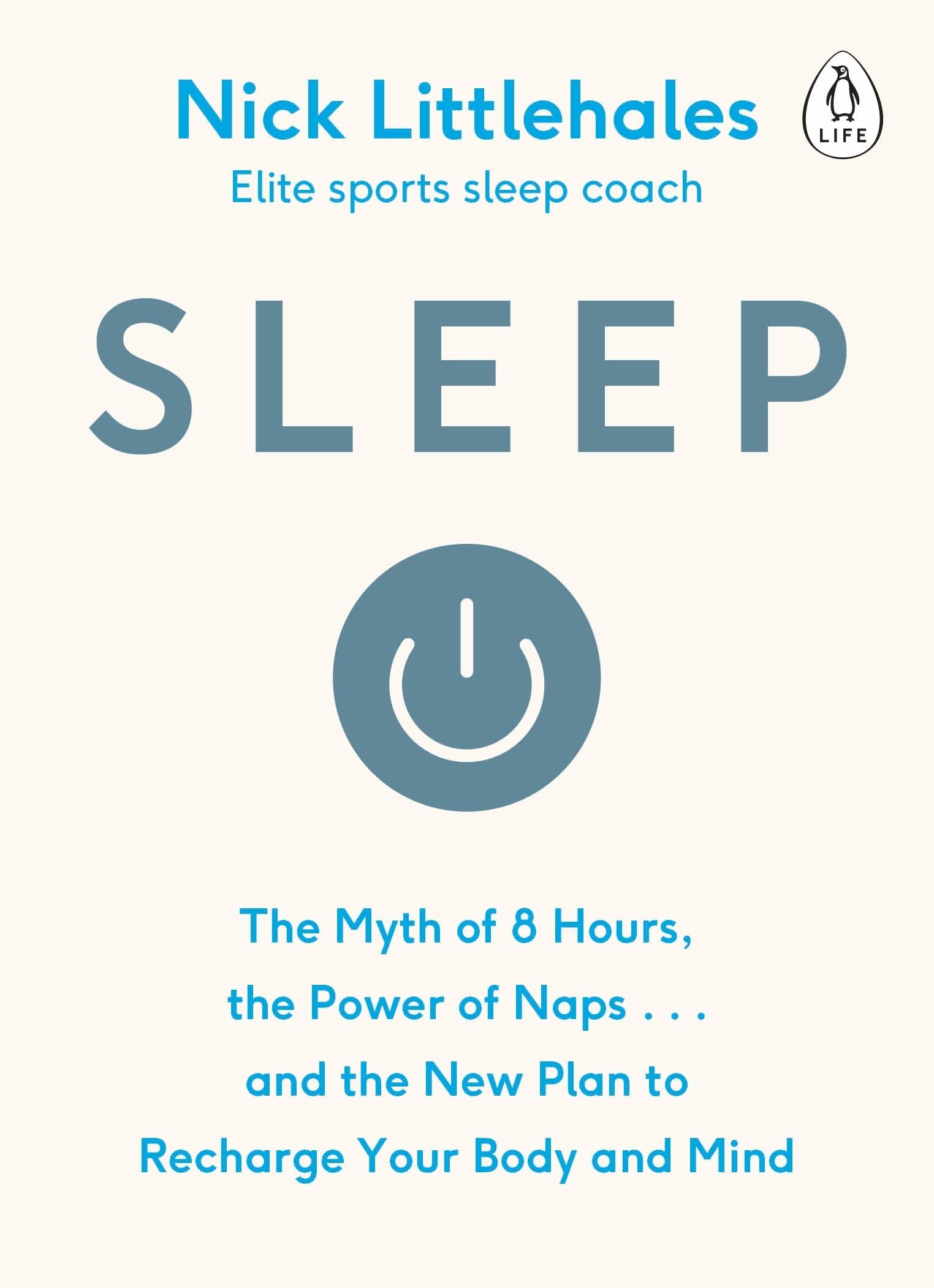 Sleep: Change the way you sleep with this 90 minute read