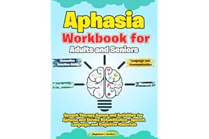 Aphasia Workbook for Adults and Seniors. Speech Therapy Games and Activities for Aphasia and Stroke Rehabilitation. Speech La