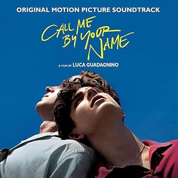 ［新品］Call Me By Your Name レコード Call Me by Your Name (Original Motion Picture Soundtrack): Amazon