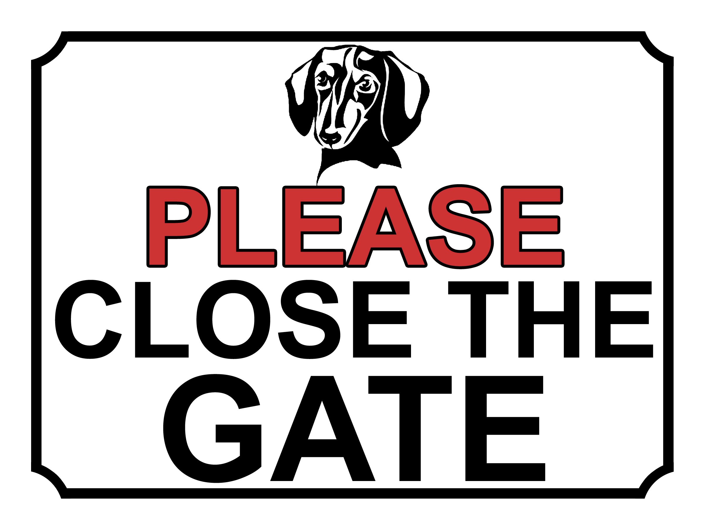 SHAWPRINT PLEASE CLOSE THE GATE DOG THEME METAL SIGN 267MM X 200MM (477H1L) LARGE 10" X 8"
