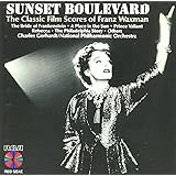 Sunset Boulevard: The Classic Film Scores of Franz Waxman