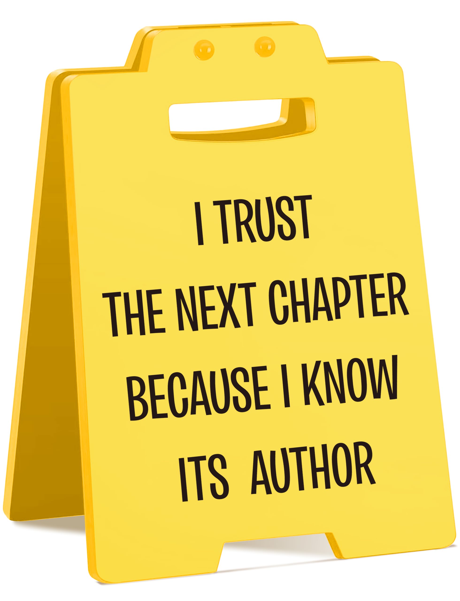 Inspirational Desk Sign–"I Trust the Next Chapter Because I Know Its Author" – Motivational Office Decor, Gifts for Friends, Family, and Coworkers
