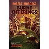 Burnt Offerings (Valancourt 20th Century Classics)