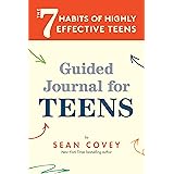The 7 Habits of Highly Effective Teens: Guided Journal (Ages 12-17)
