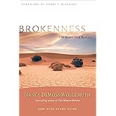 Brokenness: The Heart God Revives (Revive Our Hearts Series)