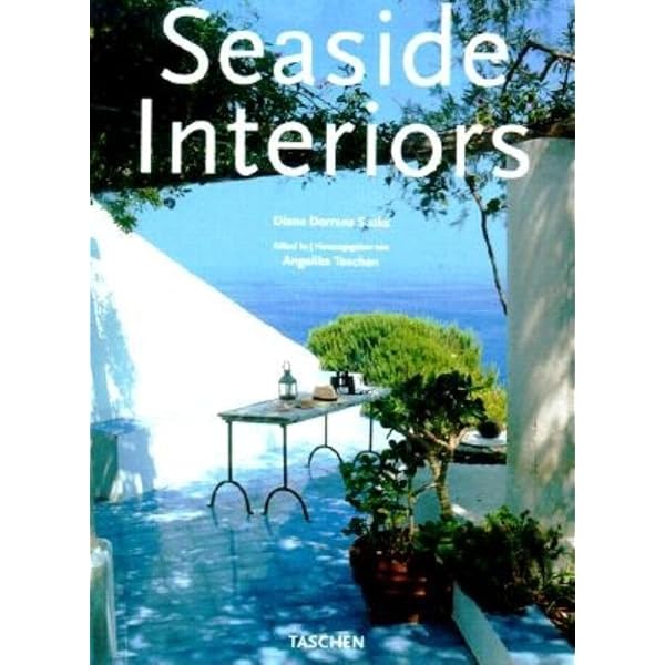 世界Seaside Interiors 写真集 Seaside Interiors (Interiors Series): Saeks, Diane Dorrans