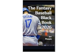 The Fantasy Baseball Black Book 2026