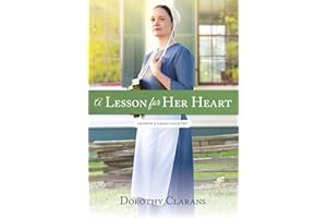 A Lesson for Her Heart (Hearts of Amish Country Book 20)