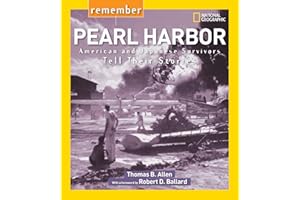 Remember Pearl Harbor: American and Japanese Survivors Tell Their Stories