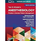 Yao &amp; Artusio's Anesthesiology: Problem-Oriented Patient Management Print + ebook with Multimedia