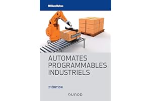 Automates programmables industriels - 2e éd. (French Edition)