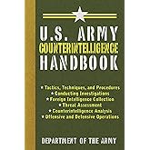 U.S. Army Counterintelligence Handbook (US Army Survival)