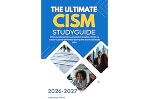The Ultimate CISM Study Guide