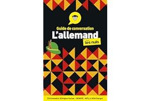 Guide de conversation - L'allemand pour les nuls,4e édition (French Edition)