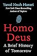 Homo Deus: A Brief History of Tomorrow