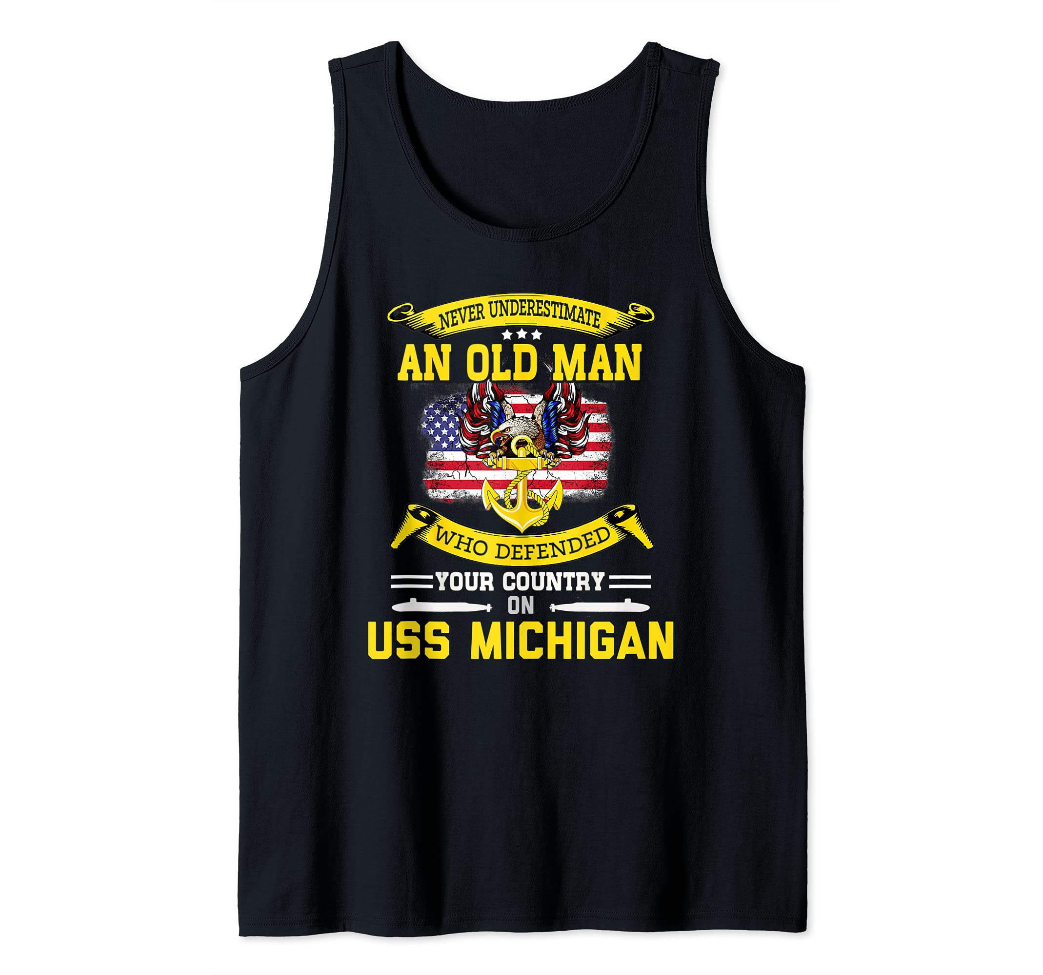 Never Underestimate USS Michigan SSGN-727 Submarine Tank Top