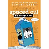Spaced Out the Graphic Novel (Moon Base Alpha the Graphic Novel)