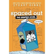 洋書 Space-out Spaced Out the Graphic Novel : Gibbs, Stuart, Jenkins, Ward