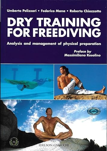 Download Dry Training for Freediving: Analysis and Management of Physical Preparation PDF