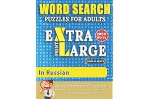 WORD SEARCH PUZZLES EXTRA LARGE PRINT FOR ADULTS IN RUSSIAN - Delta Classics - The LARGEST PRINT WordSearch Game for Adults & Seniors - Find 2000 ... Fun with 100 Jumbo Puzzles (Activity Book)