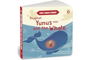 Prophet Yunus (PBUH) and the Whale: First Quran Stories | An Illustrated Story Book for Kids | Values of Islam and the Holy Q