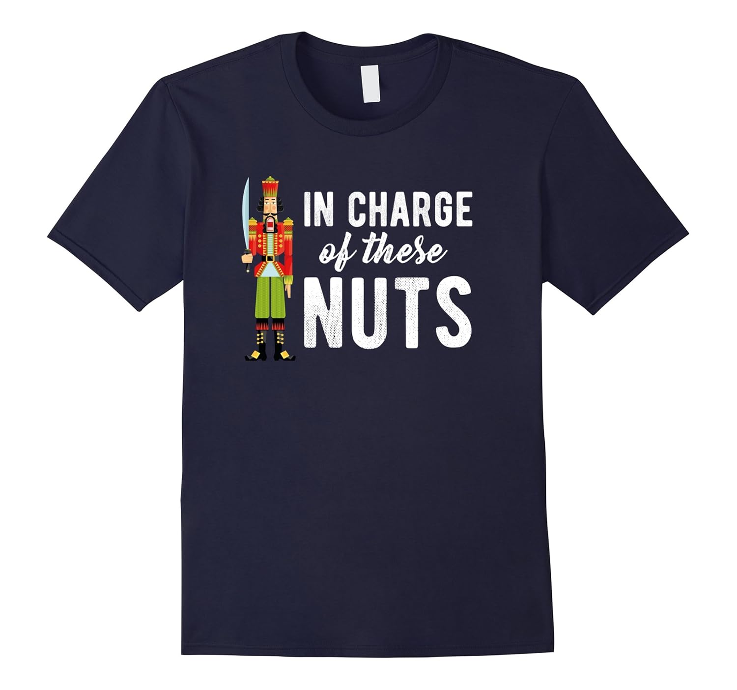 In Charge Nutcracker Christmas Ballet Shirt - Family Nuts v4-Rose