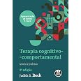Terapia cognitivo-comportamental: teoria e prática