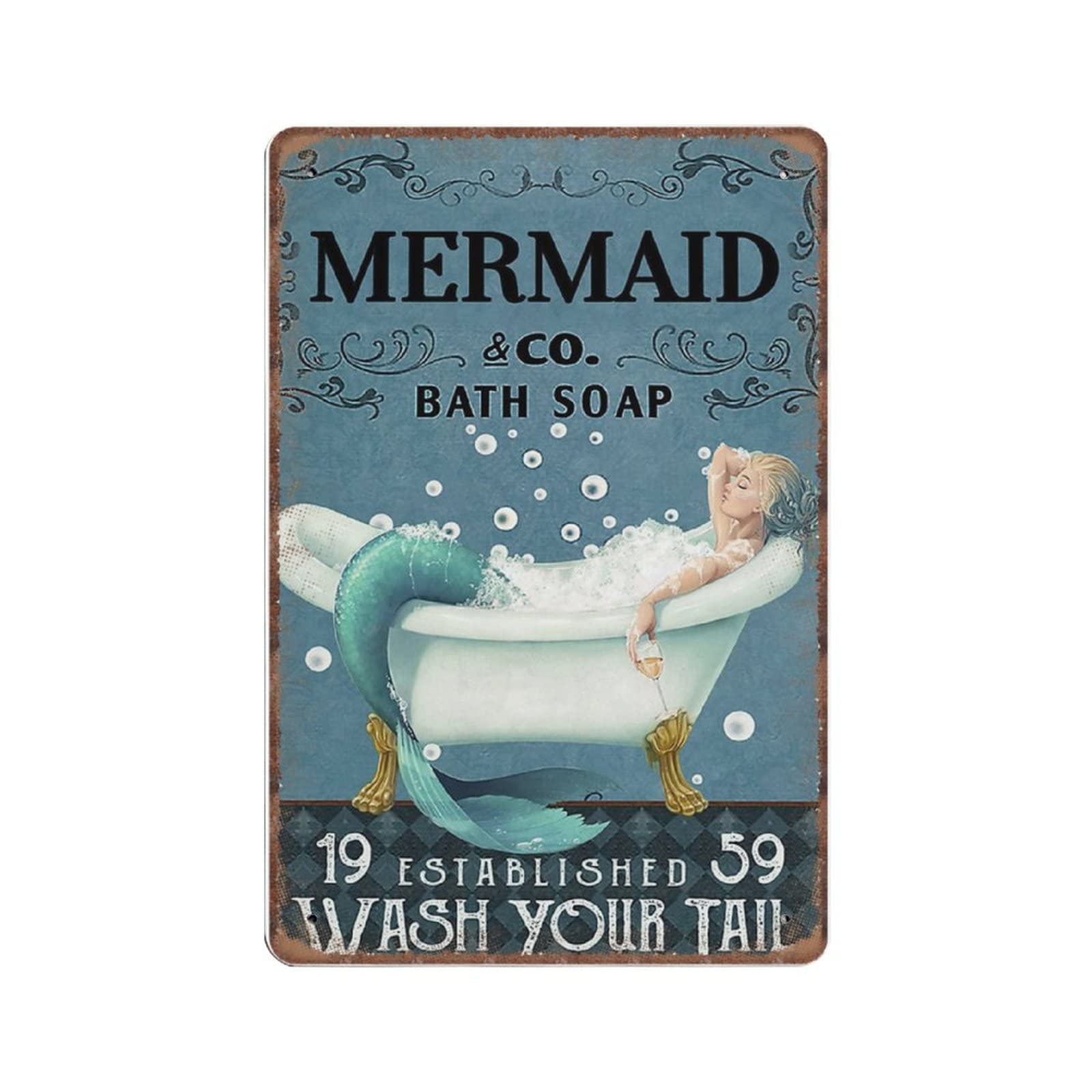 DAIERCY Funny Vintage Sign Mermaid Bath Soap Wash Your Tail Mermaid Decor Metal Tin Signs for Kitchen Garden Garage Bathroom Wall Decor 140X200 mm, Retro Tin Signs 12