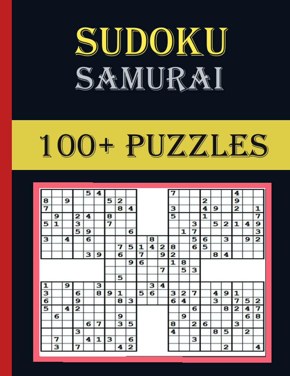 samurai soduko 100 puzzles easy to hard puzzles for adults super quad samurai sudoku book volume snopix alex 9798479136092 amazon com books