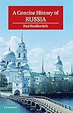 A Concise History of Russia (Cambridge Concise Histories)
